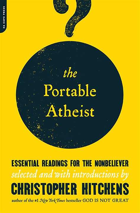 the portable atheist essential readings for the nonbeliever Kindle Editon